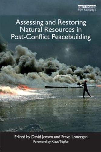 Паперова книга «Assessing and Restoring Natural Resources In Post-Conflict Peacebuilding» - фото №1