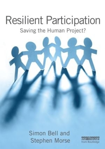 Бумажная книга «Resilient Participation: Saving the Human Project?», автор Саймон Белл - фото №1