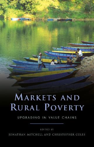Бумажная книга «Markets and Rural Poverty: Upgrading in Value Chains» - фото №1
