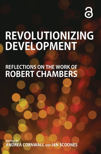 Бумажная книга «Revolutionizing Development: Reflections on the Work of Robert Chambers» - фото №1