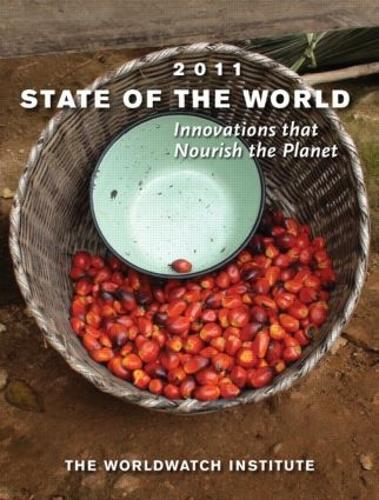 Паперова книга «State of the World 2011: Innovations that Nourish the Planet», автор Інститут всесвітнього спостереження - фото №1