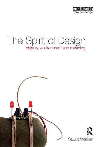 Паперова книга «The Spirit of Design: Objects, Environment and Meaning», автор Стюарт Вокер - фото №1