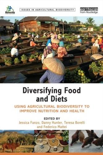 Бумажная книга «Diversifying Food and Diets: Using Agricultural Biodiversity to Improve Nutrition and Health» - фото №1