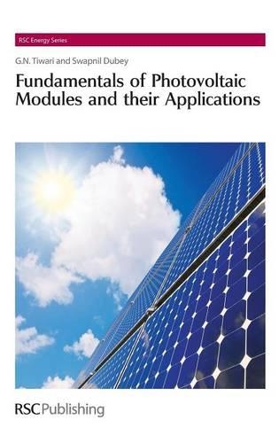 Бумажная книга «Fundamentals of Photovoltaic Modules and their Applications», авторов Гопал Натх Тивари, Свапнил Дубей - фото №1