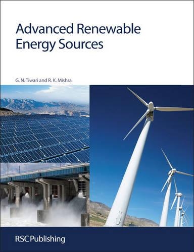 Паперова книга «Advanced Renewable Energy Sources», авторів Гопал Натх Тіварі, Раджив Кумар Мішра - фото №1