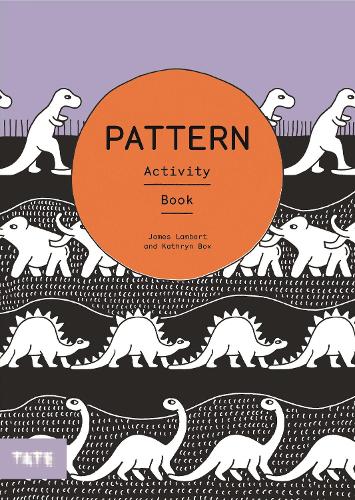 [object Object] «Tate Kids: Pattern: Activity Book», автор Кэт Бокс - фото №1