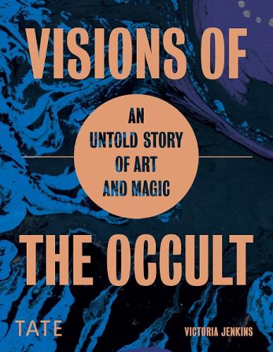 Бумажная книга «Visions of the Occult: An Untold Story of Art & Magic», автор Виктория Дженкинс - фото №1