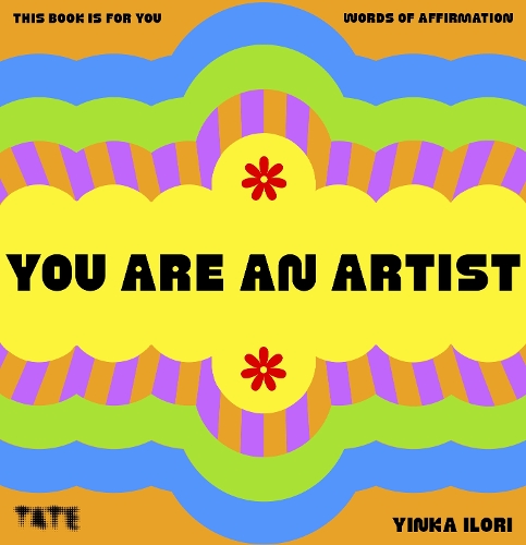 Бумажная книга «You Are An Artist: Words of Affirmation», автор Йинка Илори - фото №1