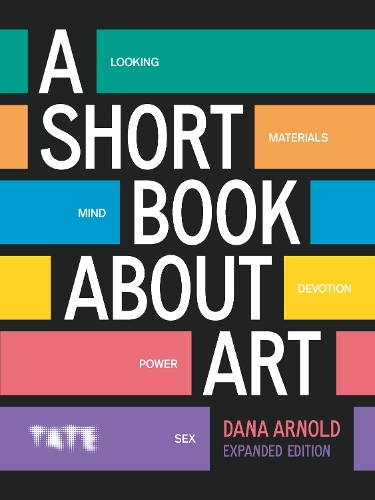 [object Object] «A Short Book About Art (Expanded Edition)», автор Дана Арнольд - фото №1