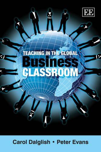 Бумажная книга «Teaching in the Global Business Classroom», автор Кэрол Далглиш - фото №1