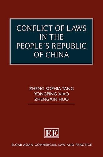 Бумажная книга «Conflict of Laws in the People’s Republic of China», авторов Юнпин Сяо, Чжэн София Тан, Чжэнсинь Хуо - фото №1