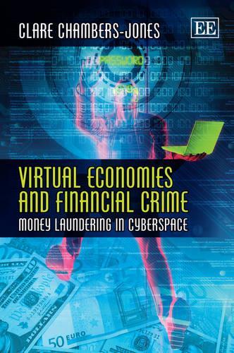 Бумажная книга «Virtual Economies and Financial Crime: Money Laundering in Cyberspace», автор Клэр Чемберс-Джонс - фото №1