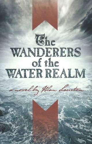 Паперова книга «Wanderers of the Water Realm», автор Алан Лоутон - фото №1