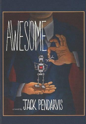 Паперова книга «Awesome», автор Джек Пендарвіс - фото №1