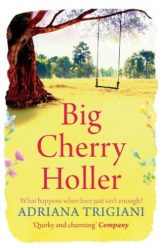 Бумажная книга «Big Cherry Holler», автор Адриана Триджиани - фото №1