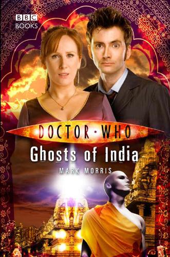 Бумажная книга «Doctor Who: Ghosts of India», автор Марк Моррис - фото №1