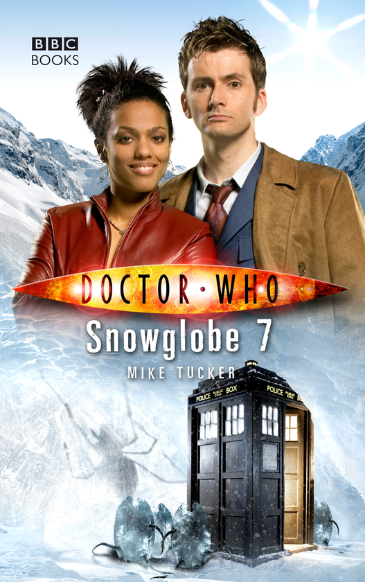 Паперова книга «Doctor Who: Snowglobe 7», автор Майк Такер - фото №1