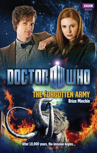 Бумажная книга «Doctor Who: The Forgotten Army», автор Брайан Минчин - фото №1