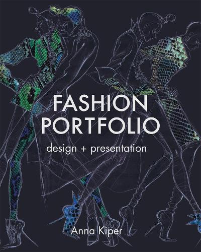 Паперова книга «Fashion Portfolio: Design and Presentation», автор Анна Кіпер - фото №1