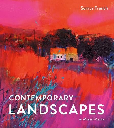Бумажная книга «Contemporary Landscapes in Mixed Media», автор Сорайя Френч - фото №1