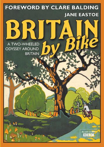 Паперова книга «Britain by Bike: Foreword by Clare Balding», автор Джейн Істоу - фото №1