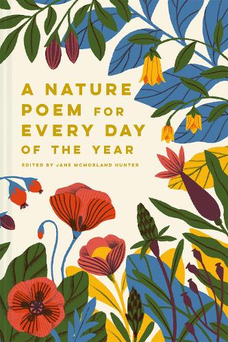 Бумажная книга «A Nature Poem for Every Day of the Year», автор Джейн Макморланд Хантер - фото №1