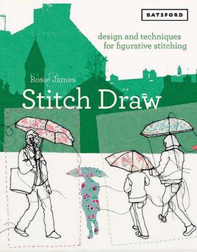 Паперова книга «Stitch Draw: Design and technique for figurative stitching», автор Розі Джеймс - фото №1
