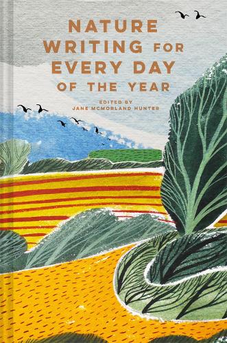 Паперова книга «Nature Writing for Every Day of the Year», автор Джейн Макморланд Гантер - фото №1