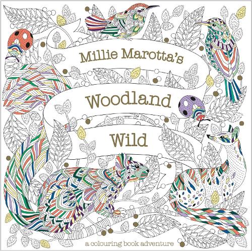 Бумажная книга «Millie Marotta's Woodland Wild: a colouring book adventure», автор Милли Маротта - фото №1