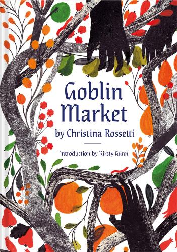 Паперова книга «Goblin Market: An Illustrated Poem», авторів Крістіна Россеті, Джорджі МакАусланд, Кірсті Ганн - фото №1