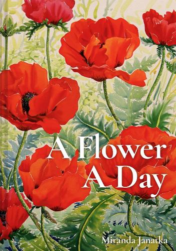 Бумажная книга «A Flower A Day», автор Миранда Янатка - фото №1