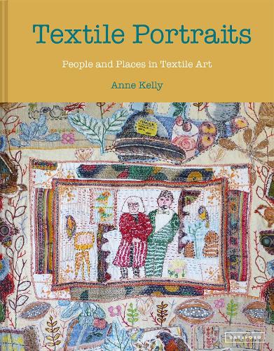 Паперова книга «Textile Portraits. People and Places in Textile Art», автор Енн Келлі - фото №1