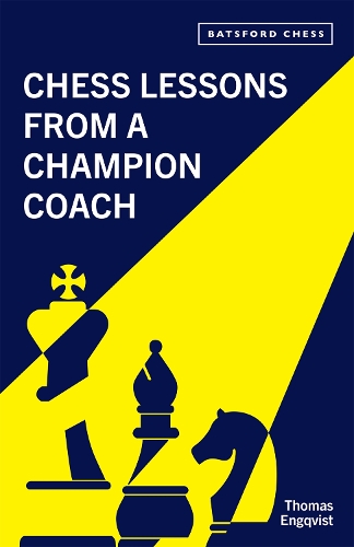 Паперова книга «Chess Lessons from a Champion Coach», автор Томас Енгквіст - фото №1