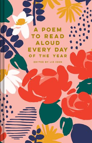 Бумажная книга «A Poem to Read Aloud Every Day of the Year», автор Лиз Айсон - фото №1