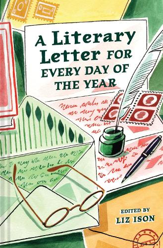Бумажная книга «A Literary Letter for Every Day of the Year», автор Лиз Айсон - фото №1