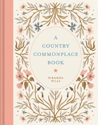 Паперова книга «The Country Commonplace Book», автор Міранда Міллс - фото №1