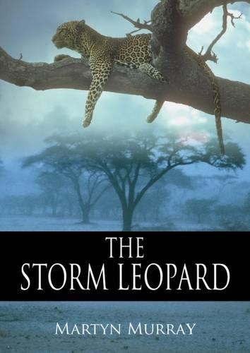 Бумажная книга «The Storm Leopard», автор Мартин Мюррей - фото №1
