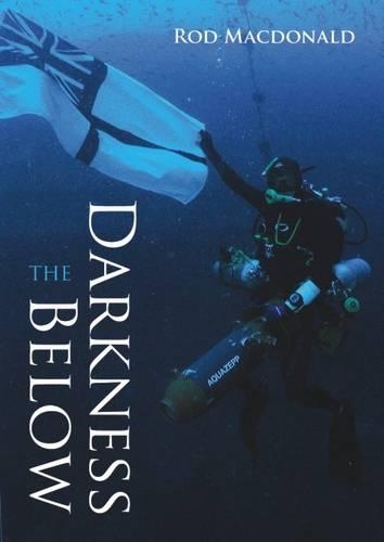 Паперова книга «The Darkness Below», автор Род Макдональд - фото №1