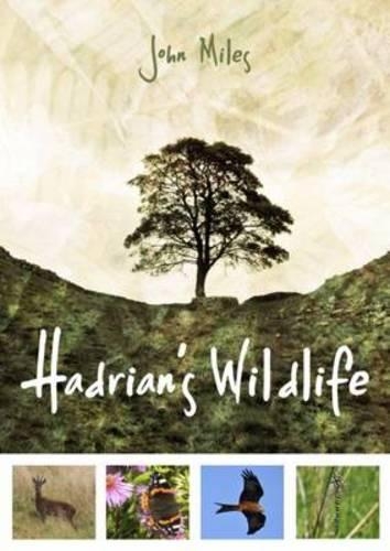 Бумажная книга «Hadrian's Wildlife», автор Джон Майлз - фото №1