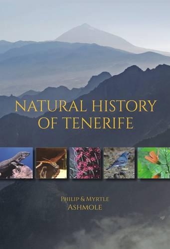 Бумажная книга «Natural History of Tenerife», авторов Миртл Эшмол, Филип Эшмол - фото №1
