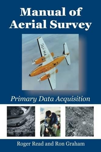 [object Object] «Manual of Aerial Survey: Primary Data Acquisition», авторов Роджер Рид, Рон Грэм - фото №1