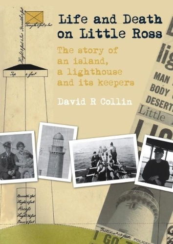 Бумажная книга «Life and Death on Little Ross: The Story of an Island, a Lighthouse and its Keepers», автор Дэвид Р. Коллин - фото №1