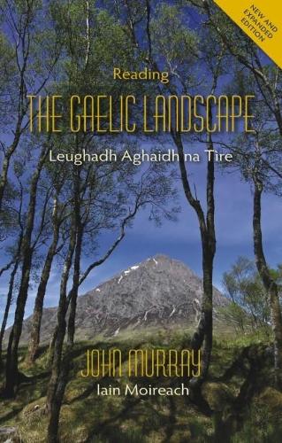 Паперова книга «Reading the Gaelic Landscape: Leughadh Aghaidh na Tire», автор Джон Мюррей - фото №1