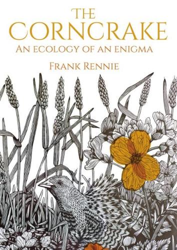 Бумажная книга «The Corncrake: An Ecology of an Enigma», автор Фрэнк Ренни - фото №1
