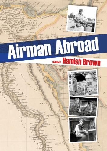 Паперова книга «Airman Abroad», автор Хеміш Браун - фото №1