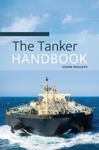 Paper book «The Tanker Handbook», author Ashok Mulloth - фото №1