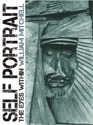 Бумажная книга «Self Portrait: The Eyes Within», автор Уильям Митчелл - фото №1