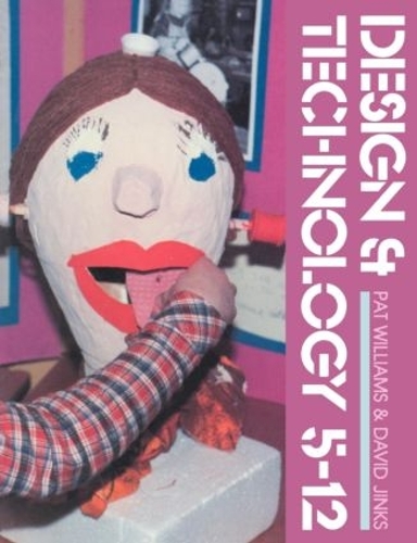Паперова книга «Design And Technology 5-12», автор Девід Джинкс - фото №1
