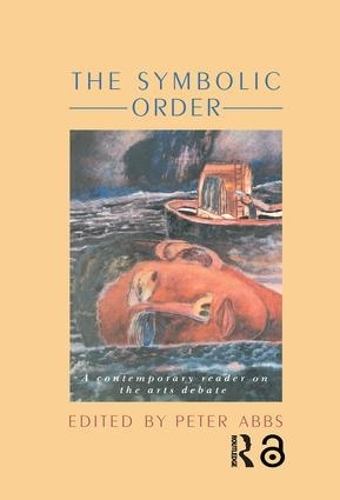 Паперова книга «The Symbolic Order: A Contemporary Reader On The Arts Debate» - фото №1