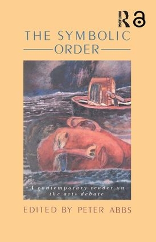 Бумажная книга «The Symbolic Order: A Contemporary Reader On The Arts Debate» - фото №1